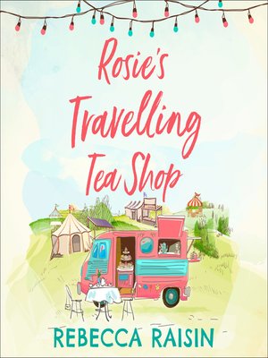 cover image of Rosie's Travelling Tea Shop